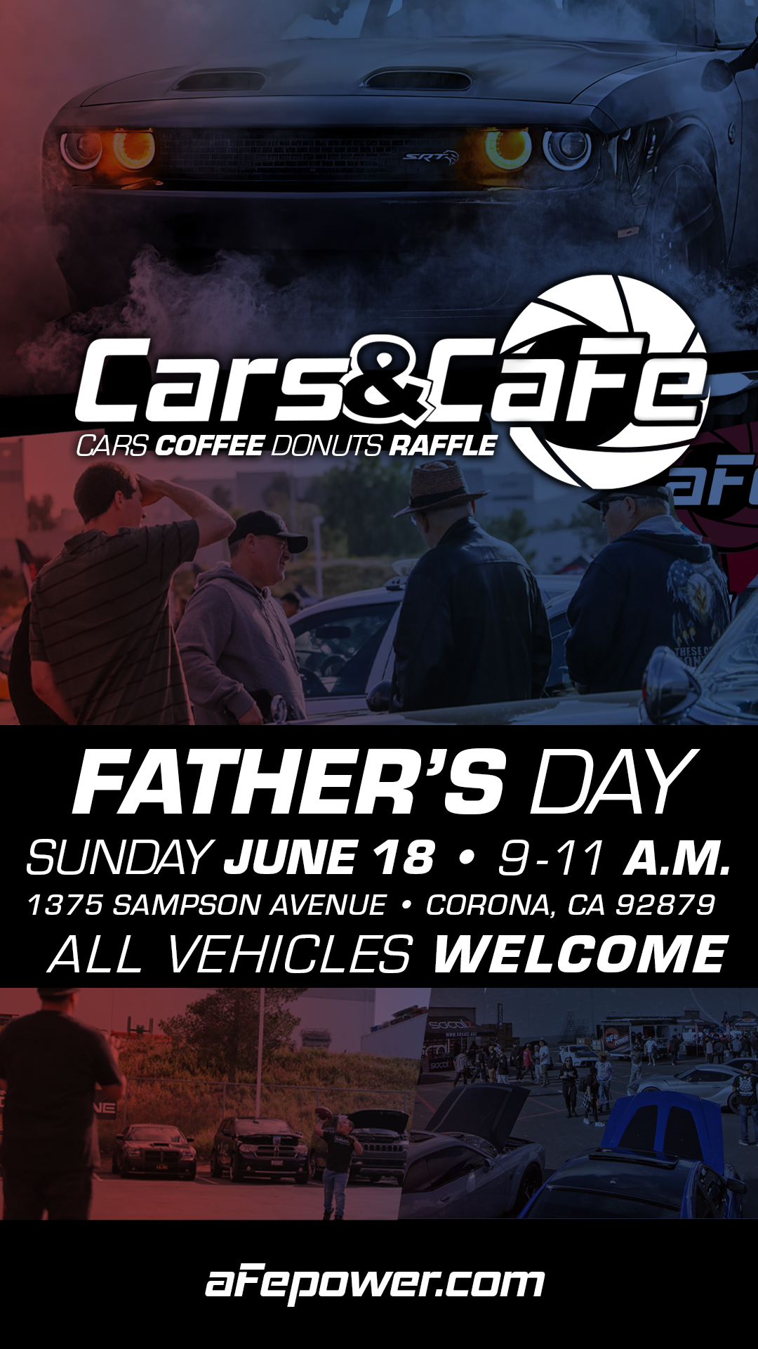 Juune 2023 Fathers Day Corona Cars and Coffee aFe POWER